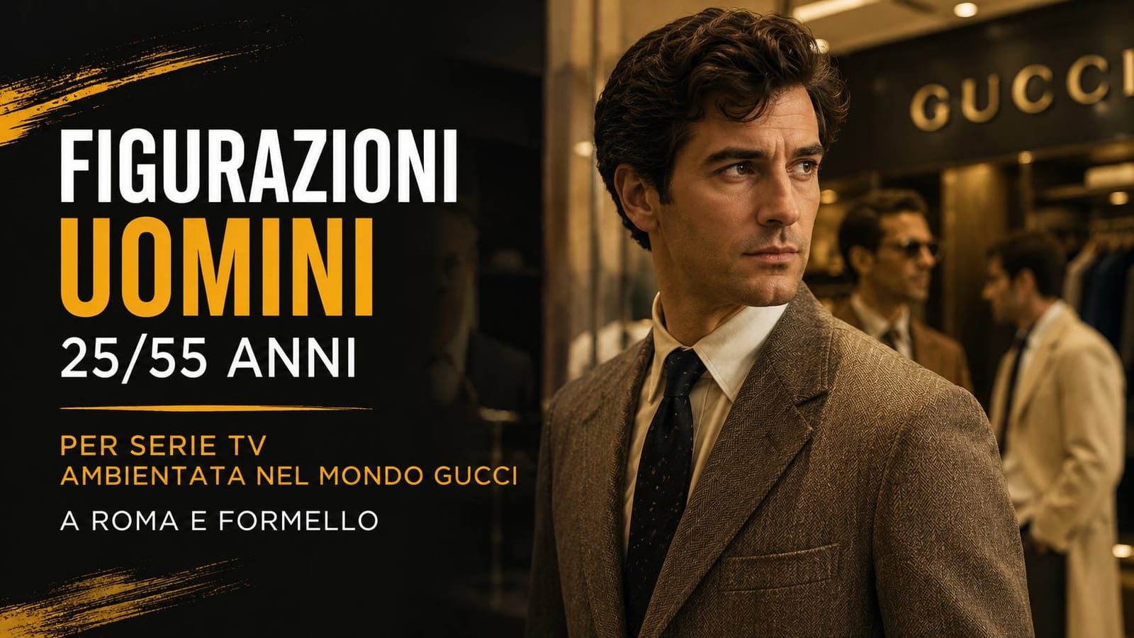 Casting figurazioni uomini 25/55 anni per serie tv "Gucci" a Roma