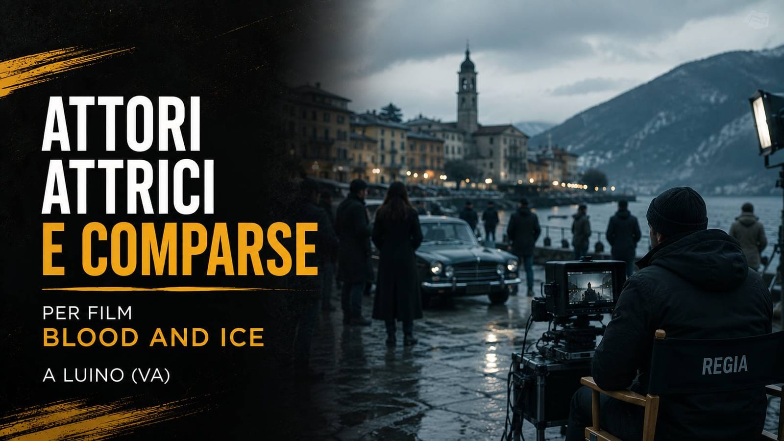Casting attori, attrici e comparse per film "Blood And Ice" a Luino (VA)