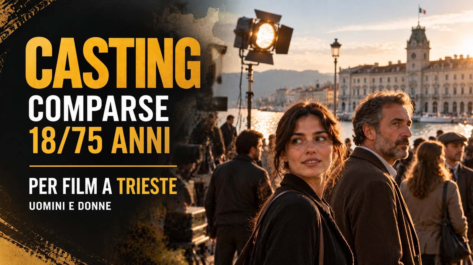 Casting comparse 18/75 anni per film a Trieste