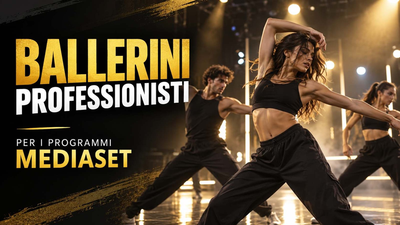 Casting ballerini professionisti per programmi Mediaset