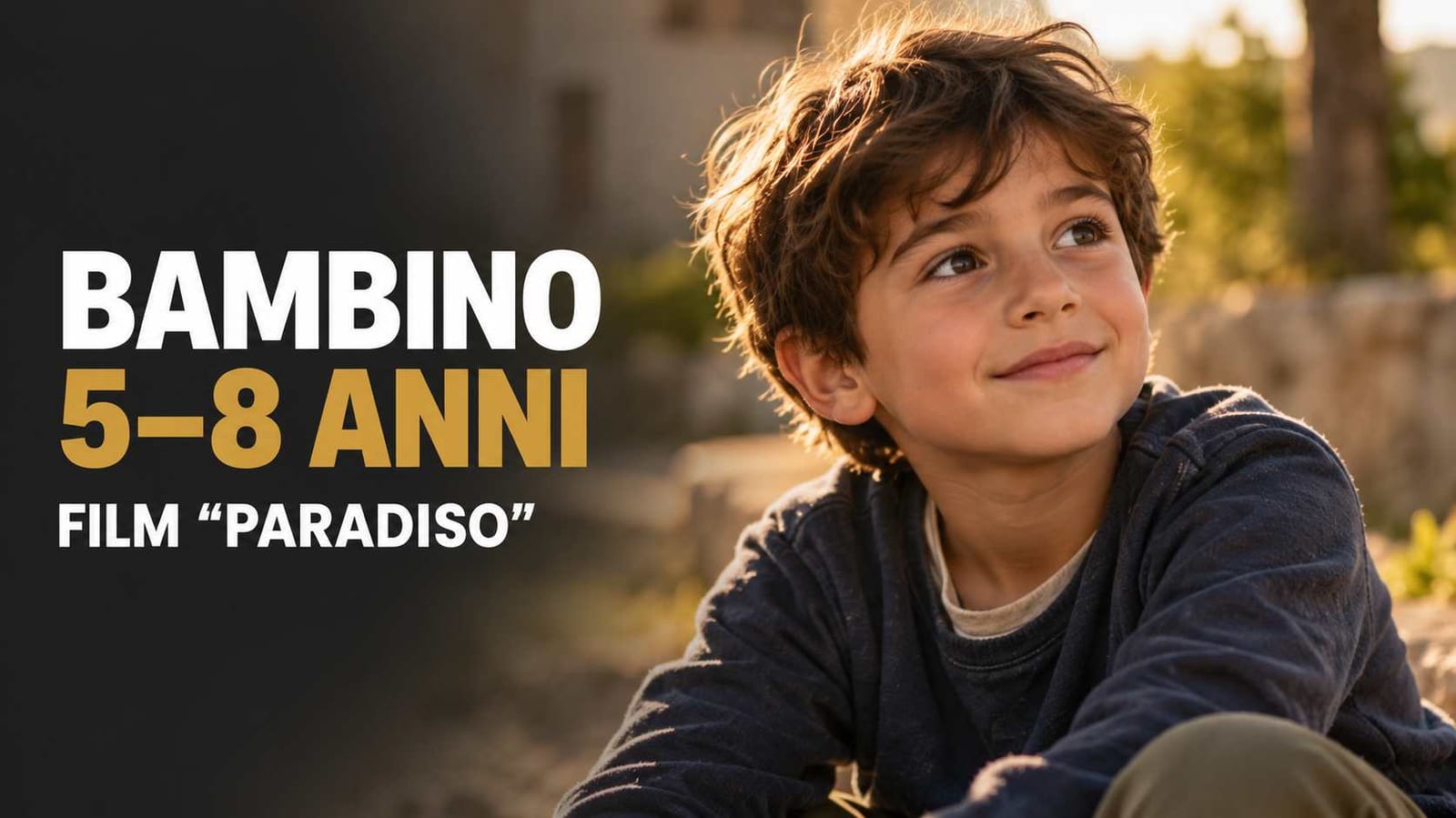 Casting bambino 5/8 anni per film "Paradiso" di Giulio Mastromauro